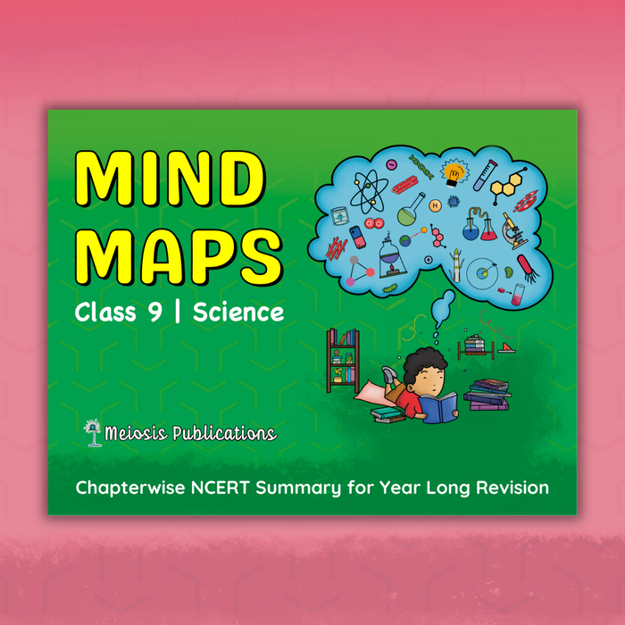 Mind Maps for Class 9 – Science | CBSE 2026-27 Session | Meiosis Publications